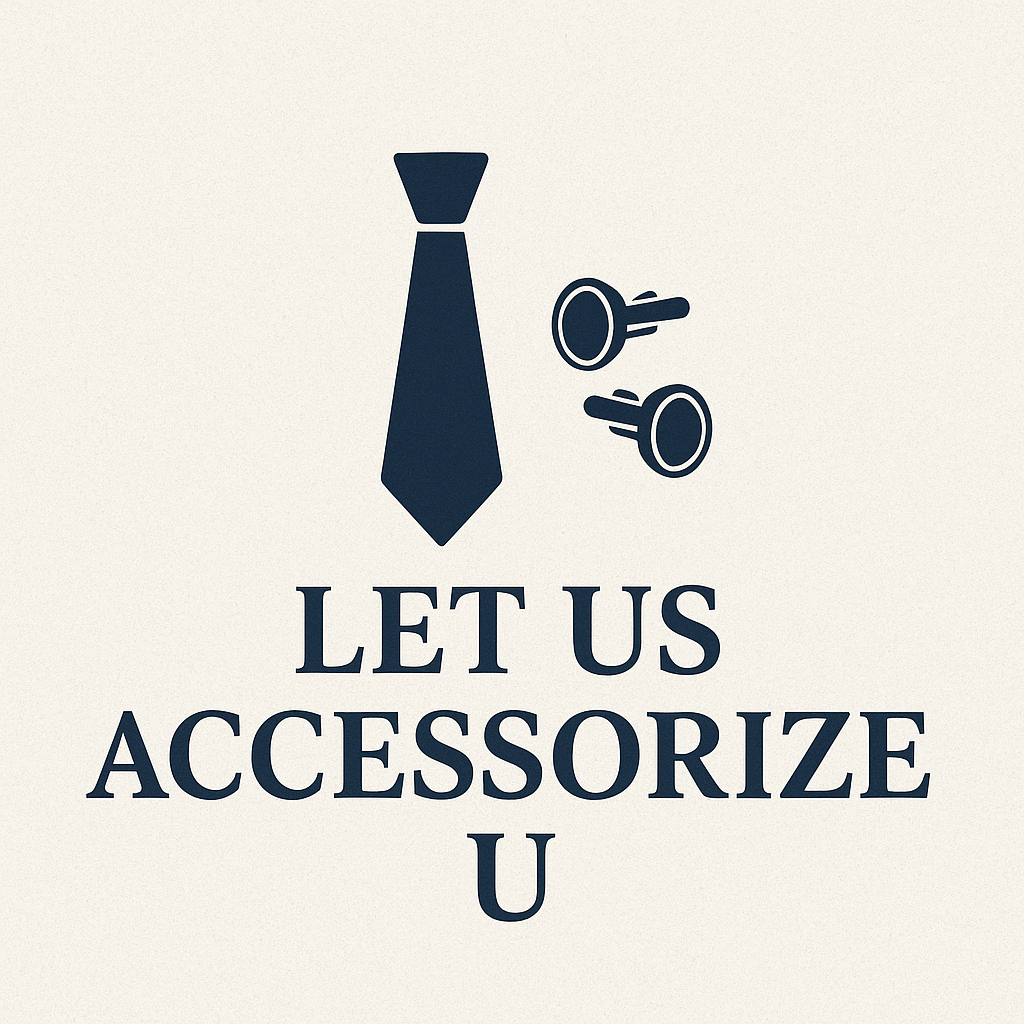Let Us Accessorize U Let Us Accessorize U